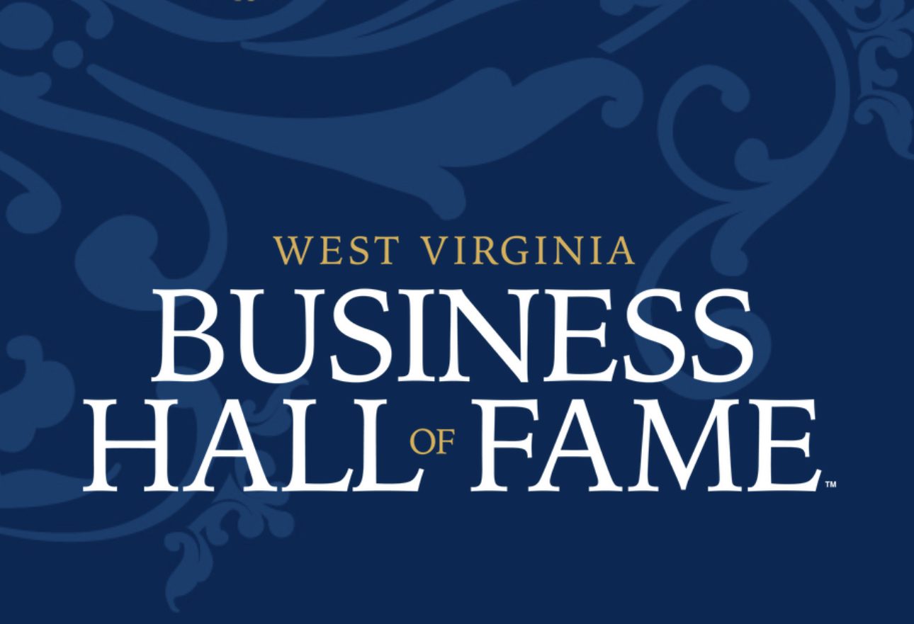 West Virginia Business Hall of Fame now accepting nominations for 2023 class